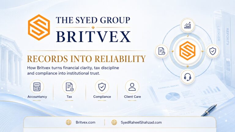 How Britvex Strengthens The Syed Group Through Financial Clarity and Trust
