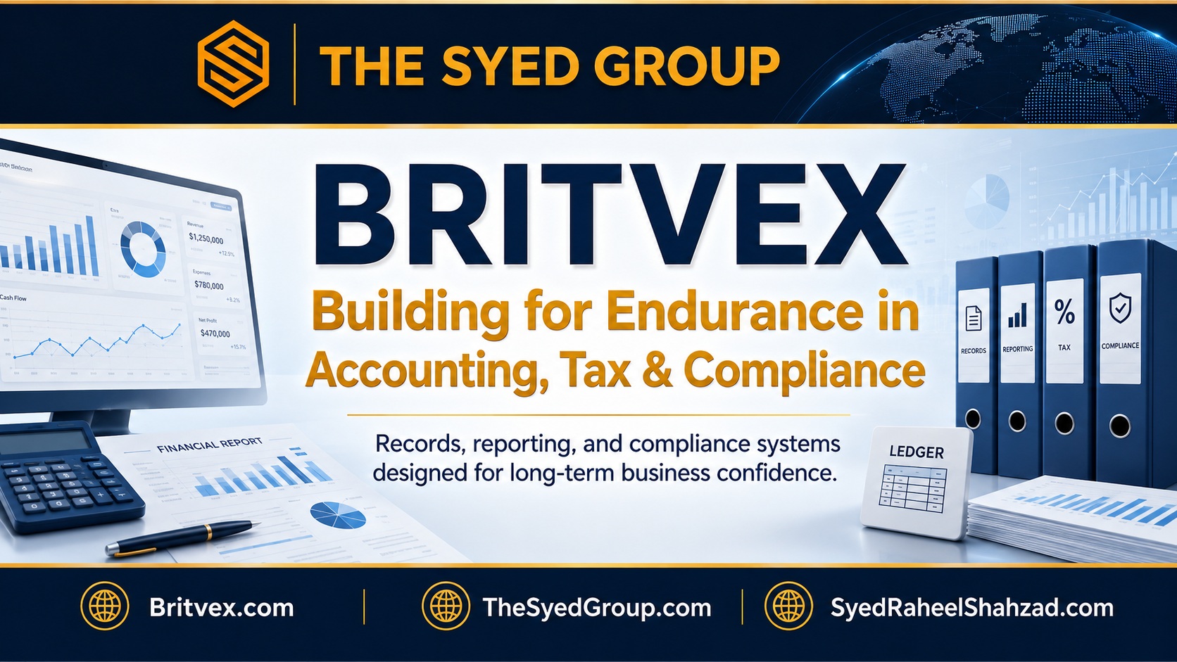 The Syed Group Building for Endurance in Finance: How Britvex Helps Businesses Prepare Before Pressure Arrives — The Syed Group corporate featured image for Britvex